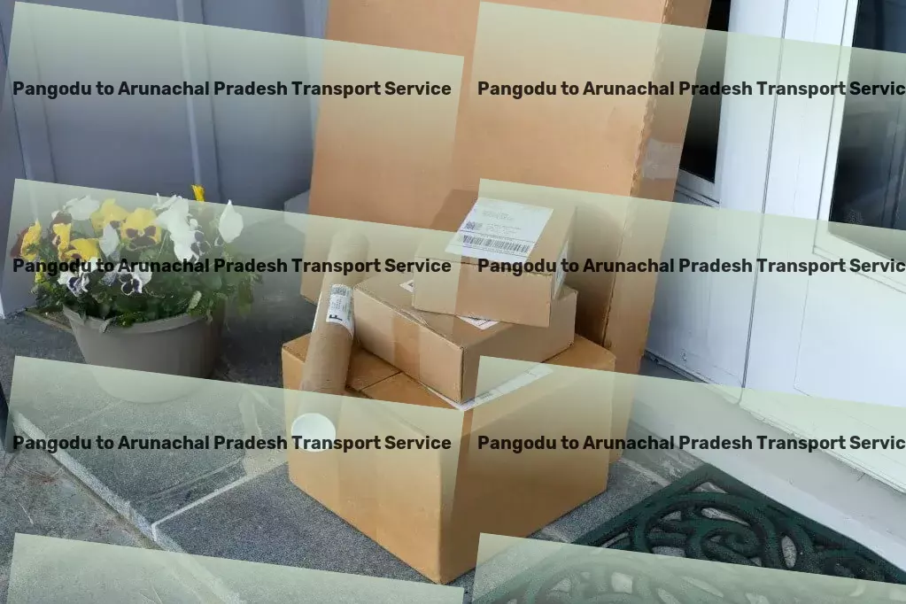 Pangodu to Arunachal Pradesh Transport Next-level logistics services for progressive Indian businesses! - Express road shipping