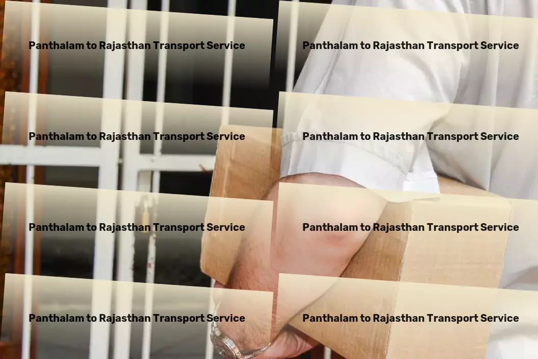 Panthalam to Rajasthan Transport Inter-state freight delivery