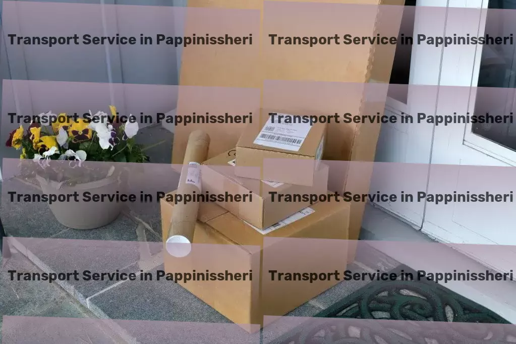 Household Goods Transport in Pappinissheri, Kerala (KL) Door-to-door freight solutions