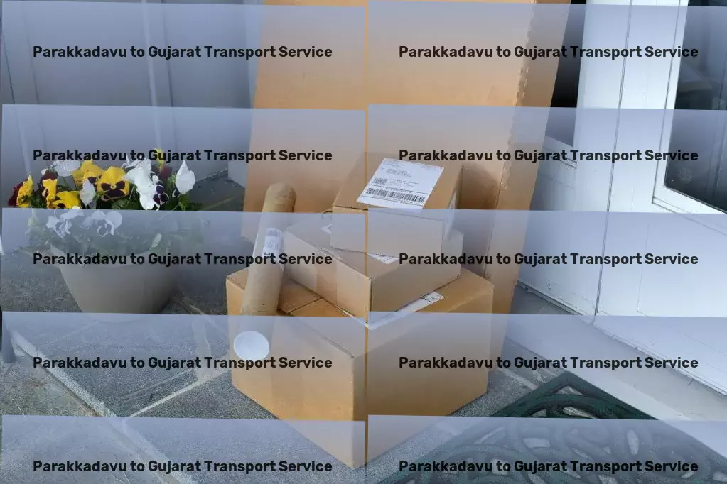 Parakkadavu to Gujarat Transport Maximize productivity with effective time management tips! - Nationwide transport coordination