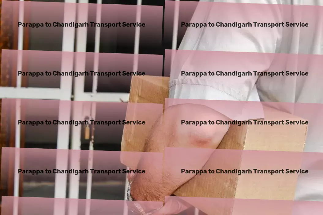 Parappa to Chandigarh Transport Experience the future of shipping with our state-of-the-art services! - Custom goods services