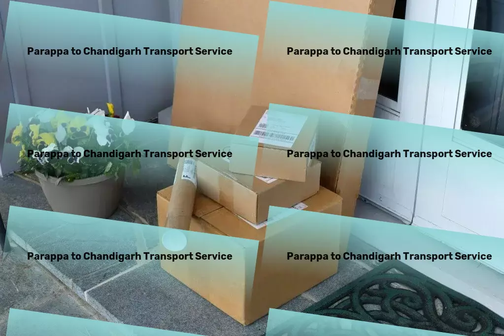 Parappa to Chandigarh Transport Innovative, Efficient, Reliable: Your Indian Transport Solution! - Long-distance moving solutions