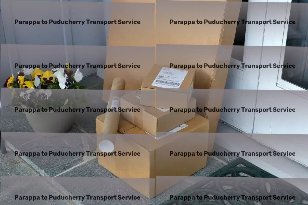 Parappa to Puducherry Transport Major freight services