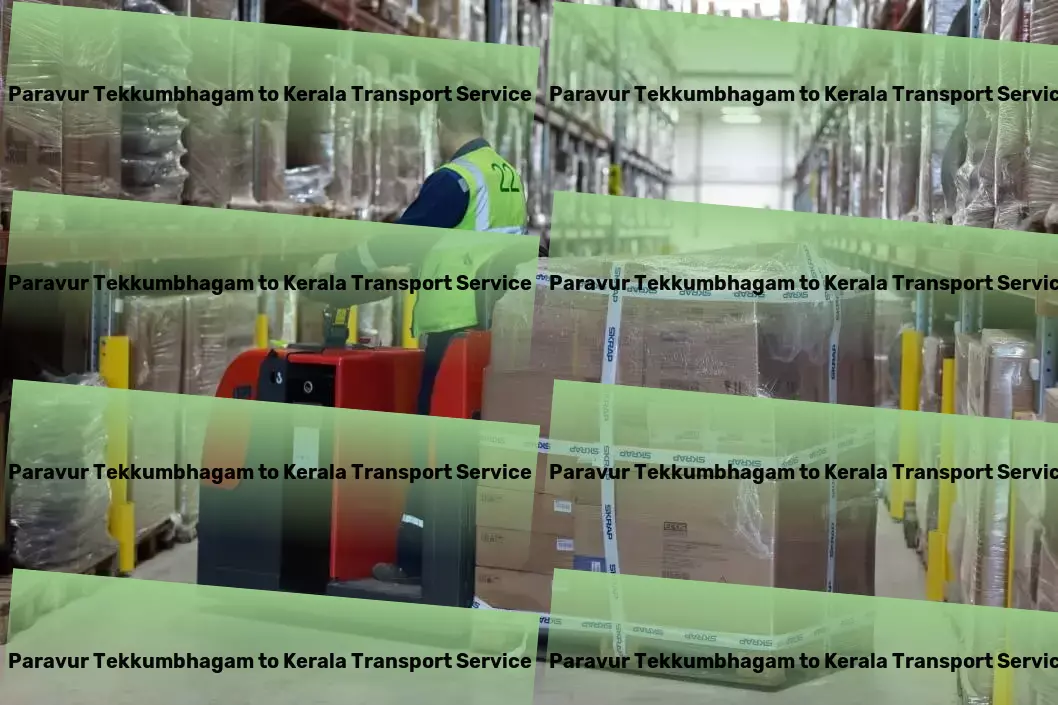 Paravur Tekkumbhagam to Kerala Transport Global transport