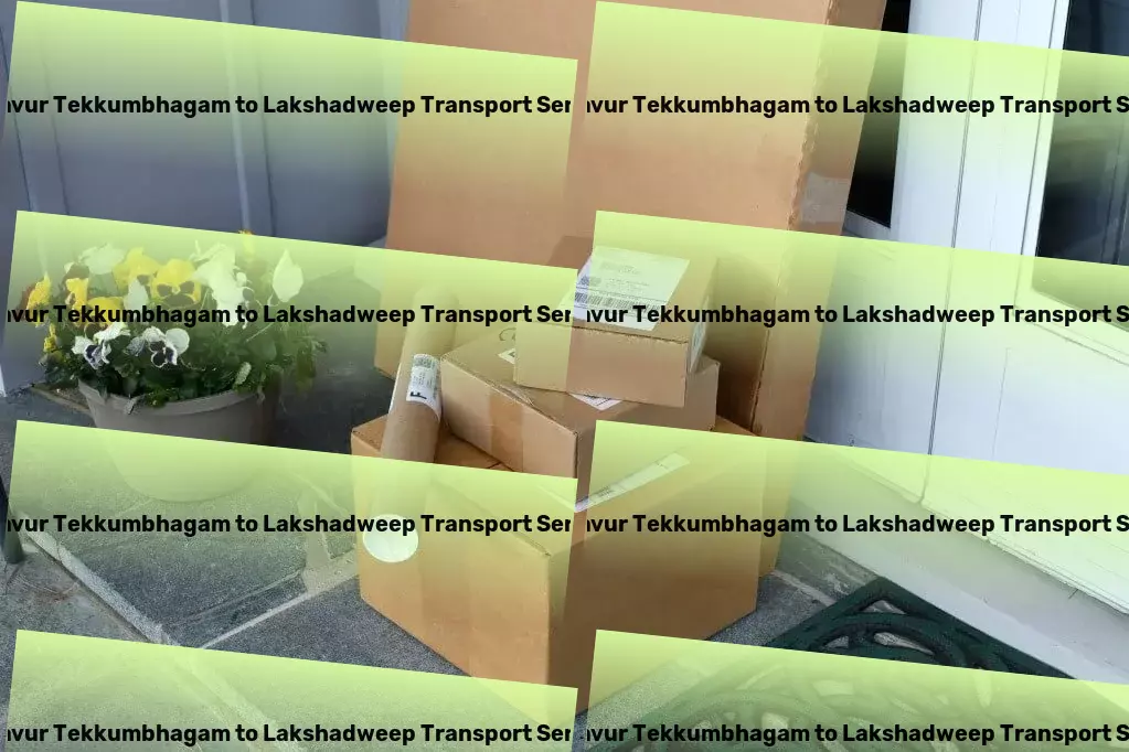 Paravur Tekkumbhagam to Lakshadweep Transport Experience logistic harmony with our tailored services for India! - Tailored courier solutions