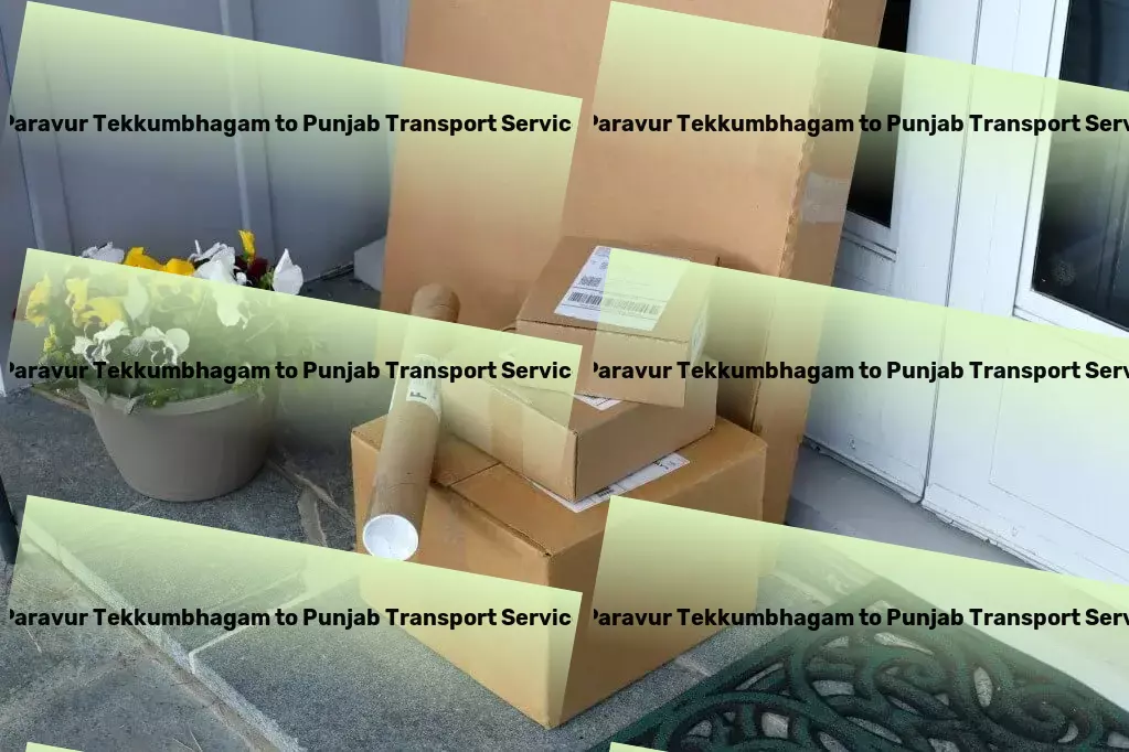 Paravur Tekkumbhagam to Punjab Transport Logistics solutions