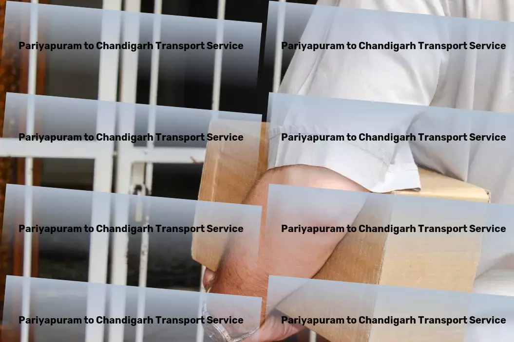 Pariyapuram to Chandigarh Transport Local transport logistics