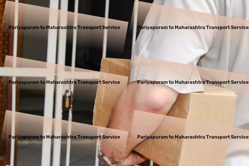 Pariyapuram to Maharashtra Transport Business logistics