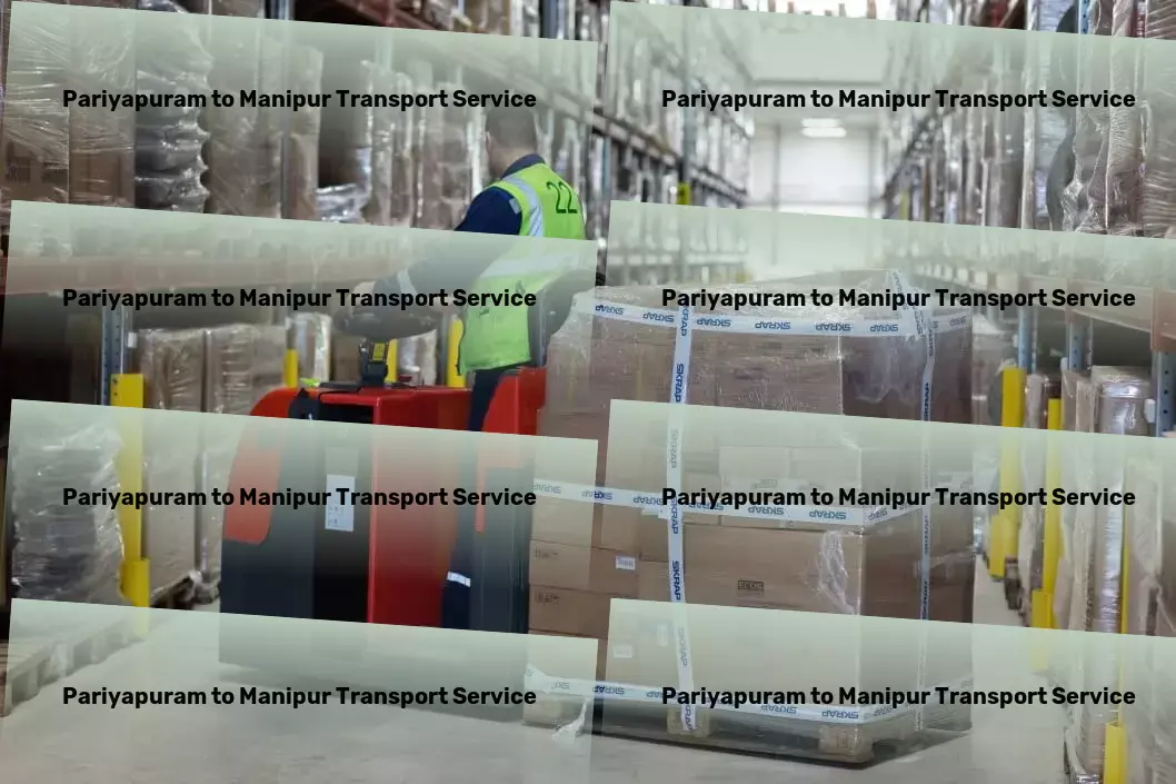 Pariyapuram to Manipur Transport Logistics simplified, delivering promises. - Online cargo transport