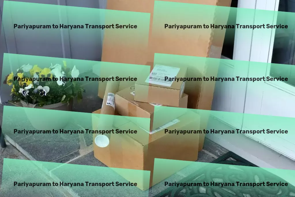 Pariyapuram to Haryana Transport Harmonize work-life balance for ultimate fulfillment! - Less than load freight