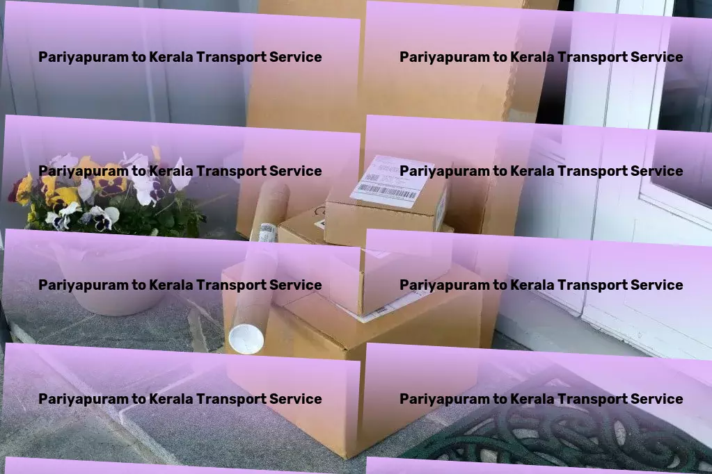 Pariyapuram to Kerala Transport Craft your success story in Indian logistics with us. - Transport and delivery