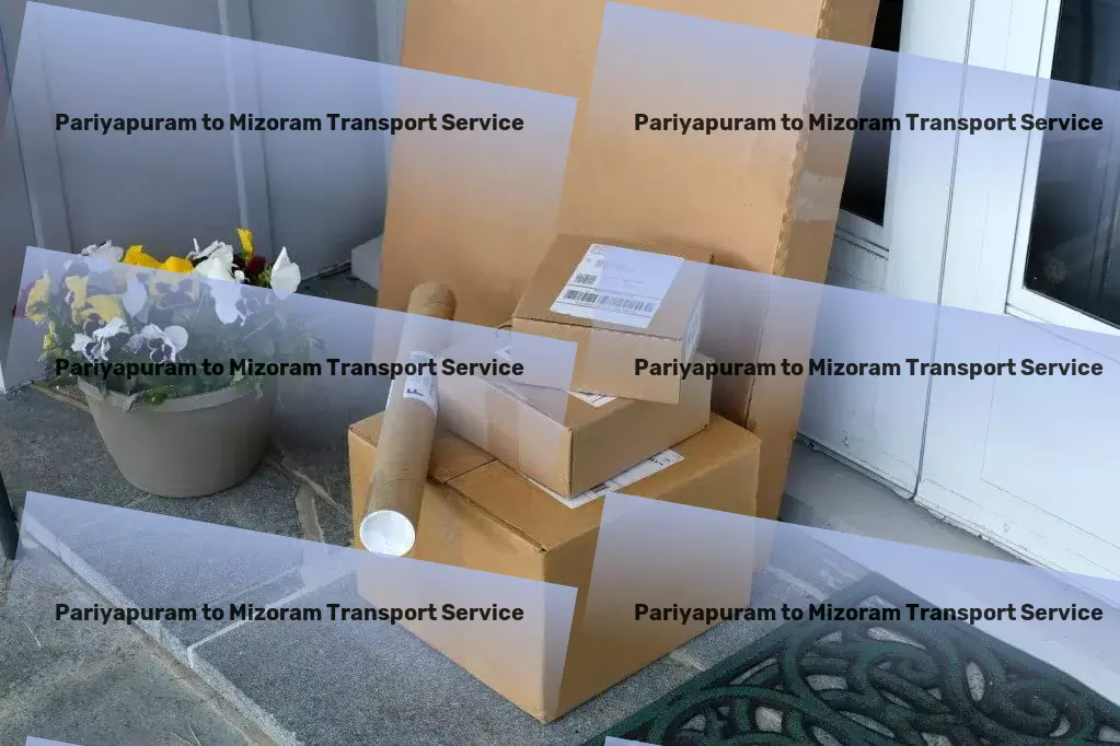 Pariyapuram to Mizoram Transport Crafting seamless pathways through India's logistics maze! - Multi-city cargo transport