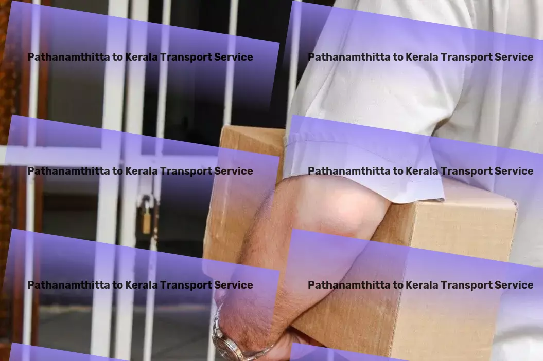 Pathanamthitta to Kerala Transport Navigate India's logistic complexities with confidence and ease! - National cargo logistics