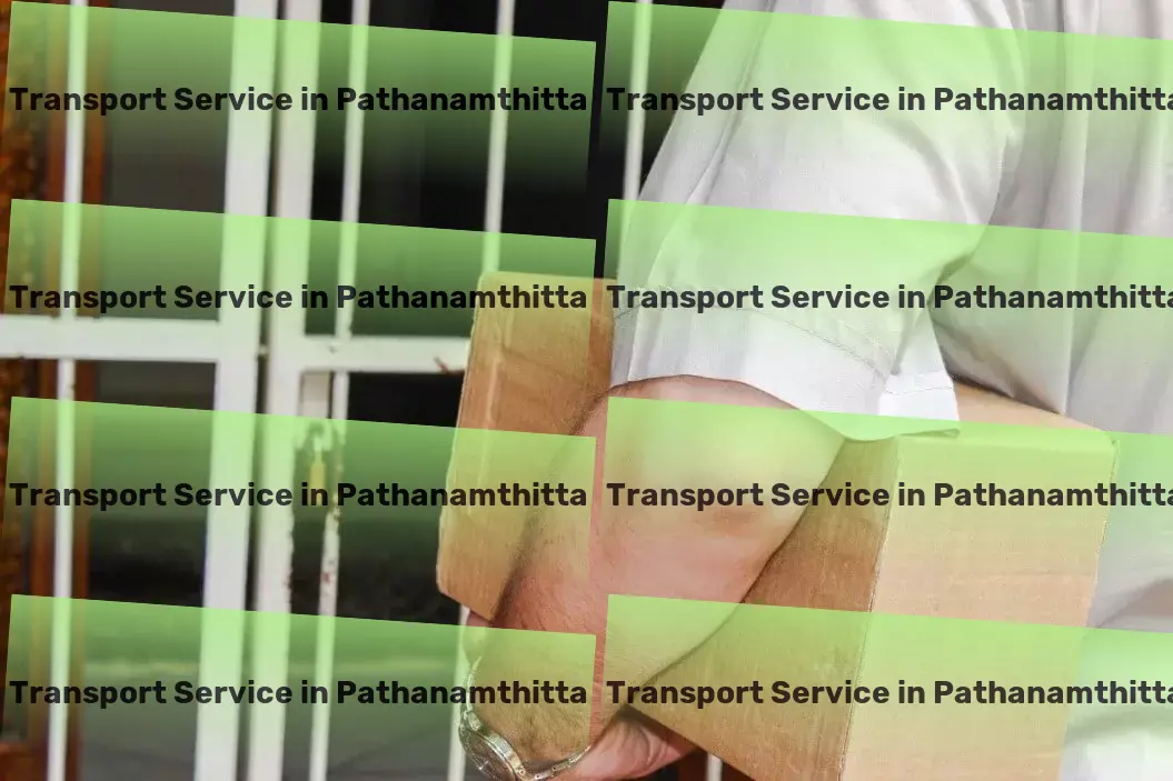 Transport in Pathanamthitta, Kerala (KL) Efficient goods dispatch