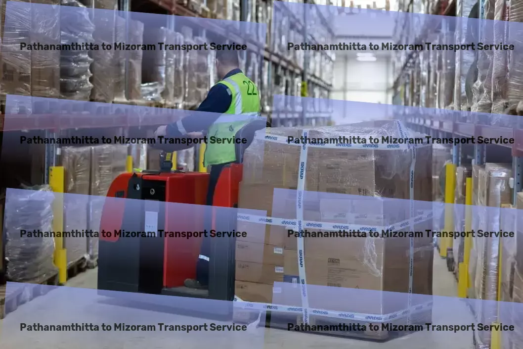 Pathanamthitta to Mizoram Transport Trust us to navigate the complexities of India's logistic pathways. - Advanced moving services