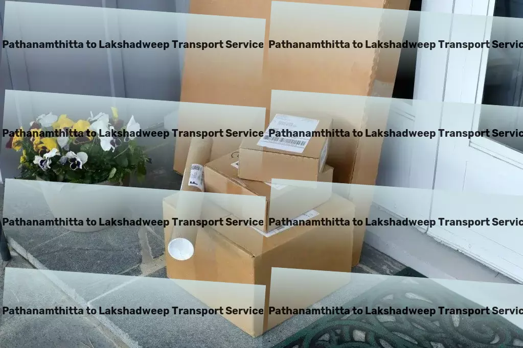 Pathanamthitta to Lakshadweep Transport Road-based transport solutions