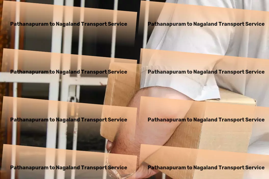 Pathanapuram to Nagaland Transport Expert advice, unparalleled service - transform your Indian logistics. - Direct cargo services