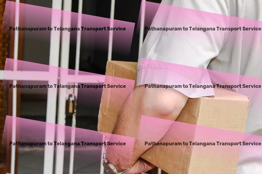 Pathanapuram to Telangana Transport Maximize your business efficiency with our transportation solutions! - Long-distance logistics services