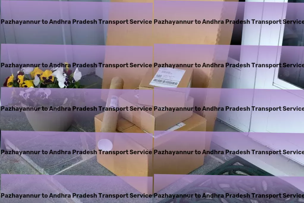 Pazhayannur to Andhra Pradesh Transport High-volume transport logistics