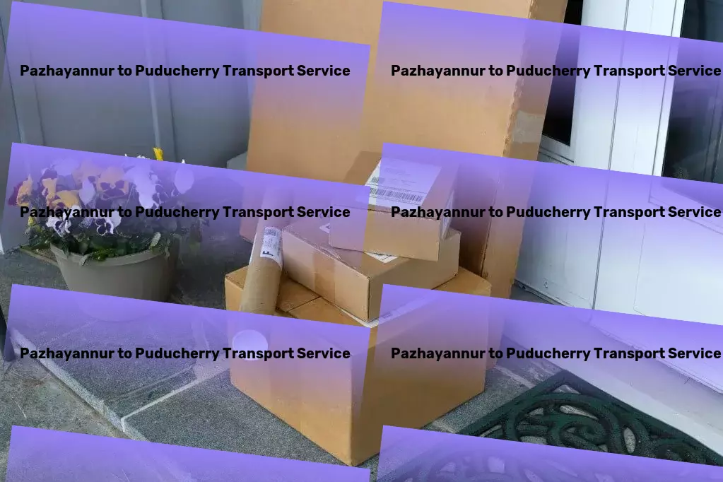 Pazhayannur to Puducherry Transport Professional transport solutions