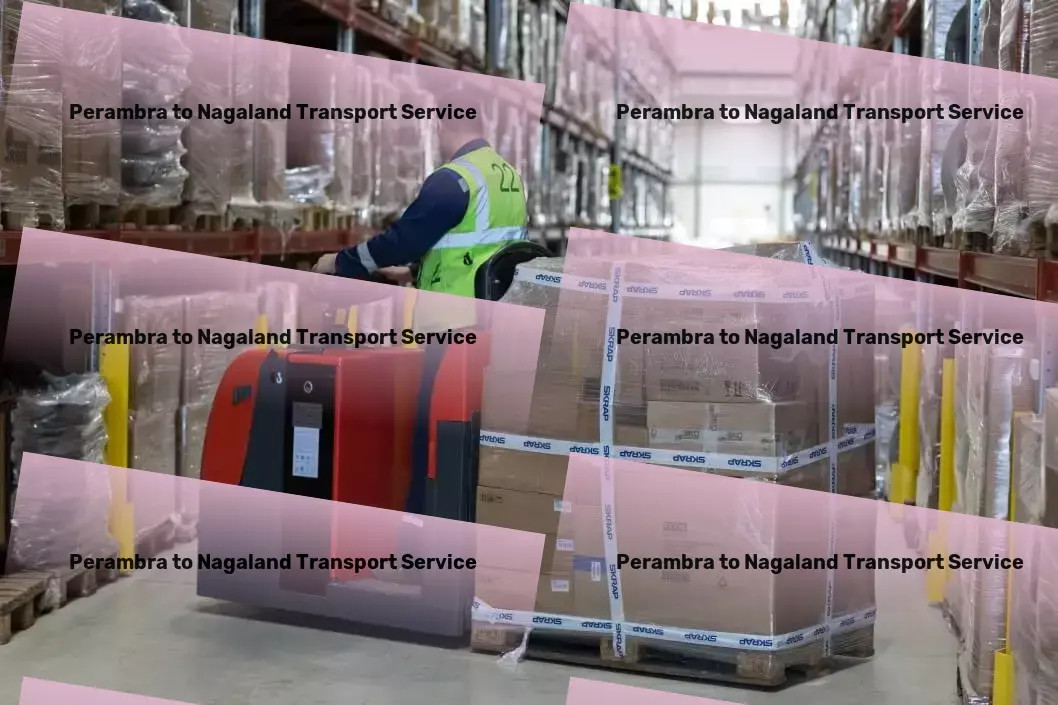 Perambra to Nagaland Transport Where every shipment matters - premium transport services for India. - Nationwide cargo dispatch