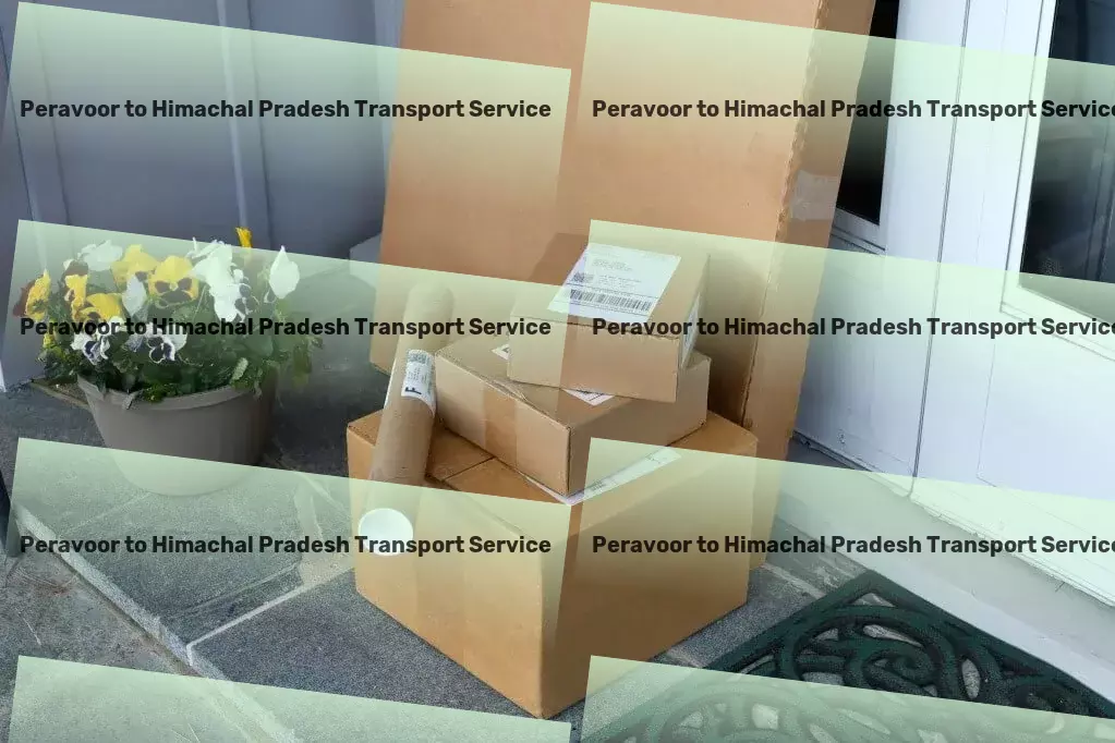 Peravoor to Himachal Pradesh Transport Future-proof your logistics with our solutions for India! - Professional goods transport