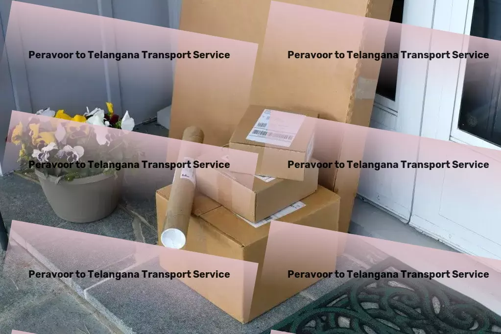 Peravoor to Telangana Transport High-volume cargo services