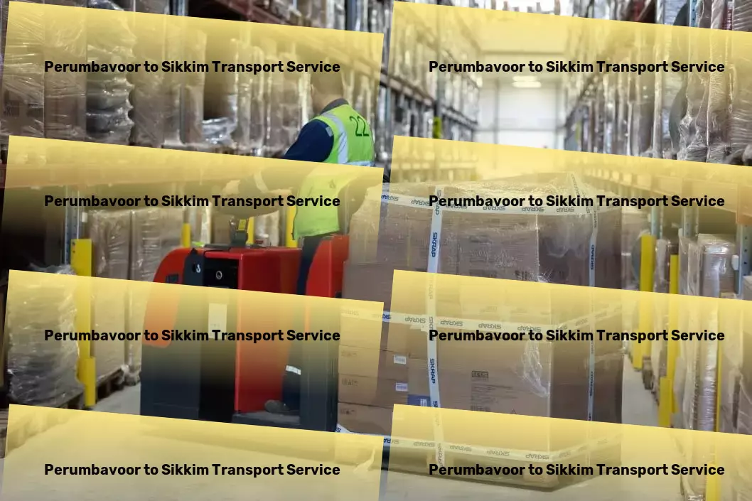 Perumbavoor to Sikkim Transport Express freight services