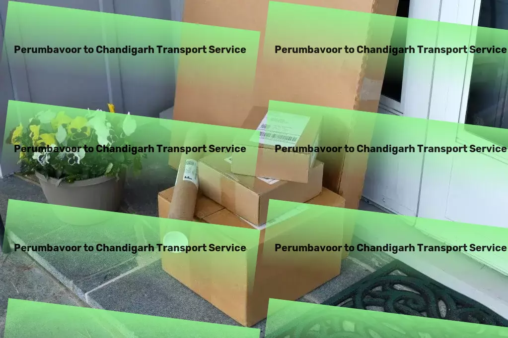 Perumbavoor to Chandigarh Transport High-speed logistics solutions