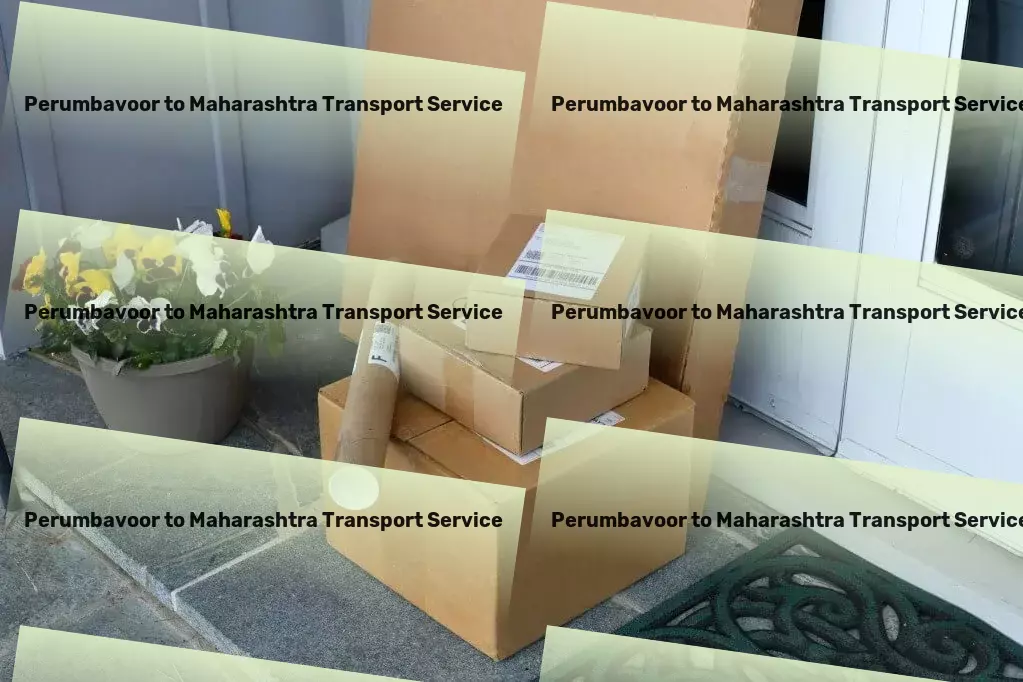 Perumbavoor to Maharashtra Transport Quick bulk transport