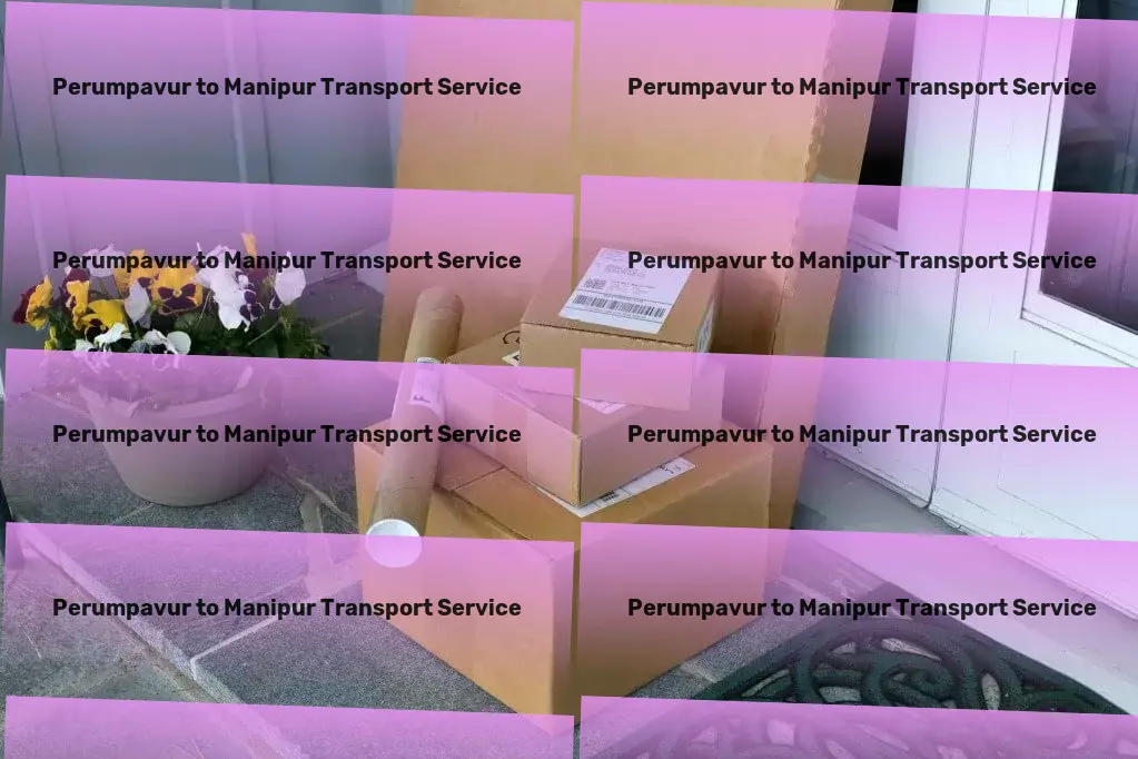 Perumpavur to Manipur Transport Full-scale courier services