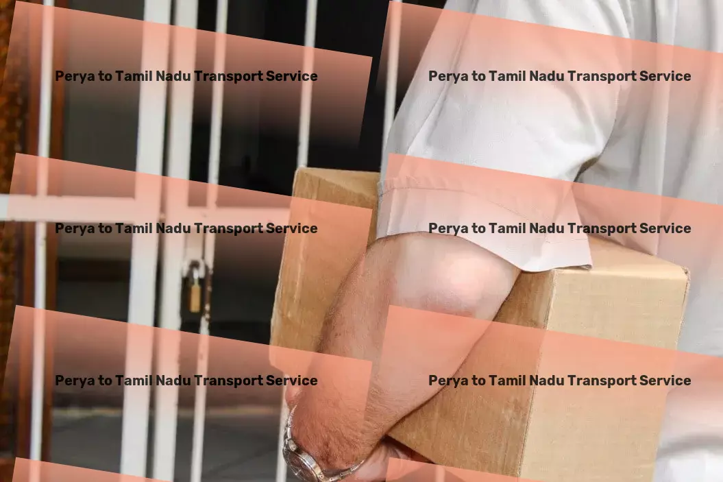 Perya to Tamil Nadu Transport Unlock new efficiencies in your supply chain with us! - Express cargo shipment services