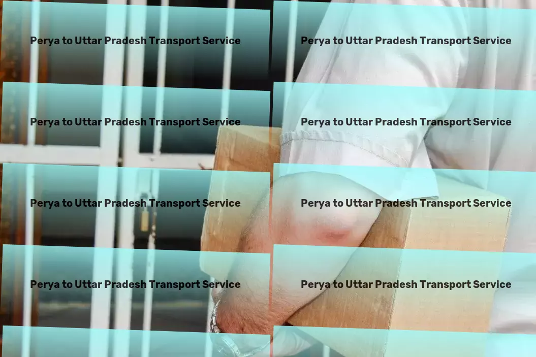 Perya to Uttar Pradesh Transport Full truckload shipping