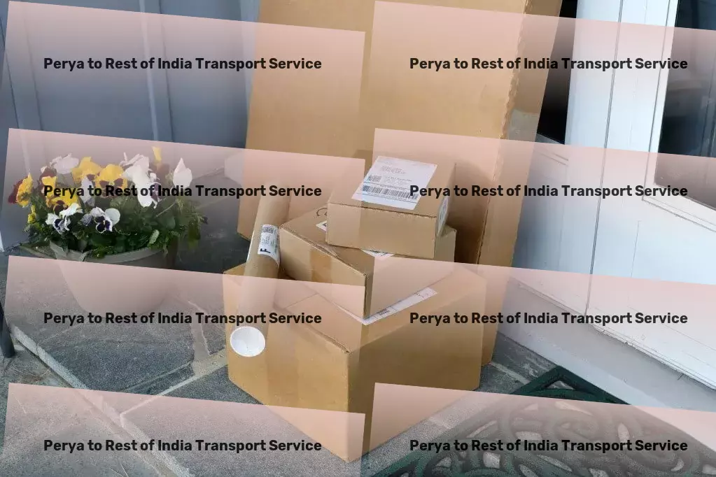 Perya to Rest Of India Transport Nationwide freight solutions