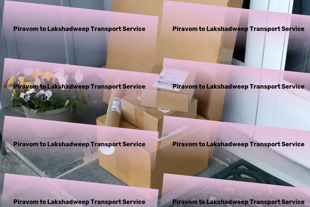 Piravom to Lakshadweep Transport Your go-to expert for all things related to Indian transport services! - Multi-regional freight logistics